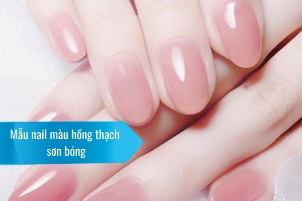 Mẫu nail màu hồng thạch ngọt ngào và trẻ trung 2022
